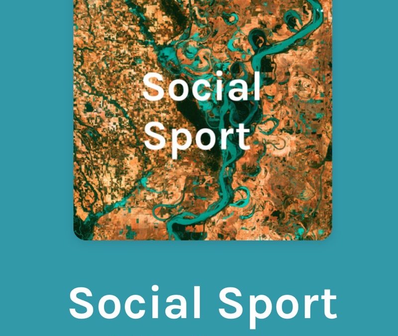 Social Sport Podcast (May 2020)